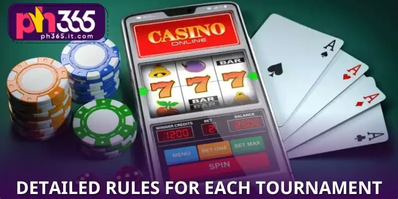 Know the Detailed Rules for Each Tournament Know the Detailed Rules for Each Tournament
