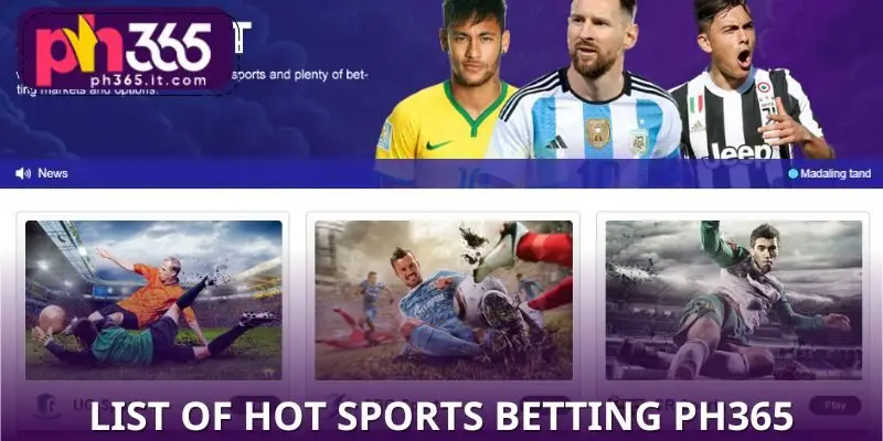 List of Hot Sports at Sports betting PH365